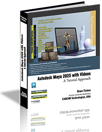 Autodesk Maya 2025 with Videos: A Tutorial Approach